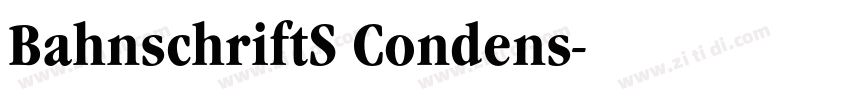 BahnschriftS Condens字体转换